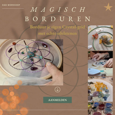 MAGISCH BORDUREN DAG WORKSHOP I Crystal Grid I Zaterdag 16 maart 2024 van 10-17 uur